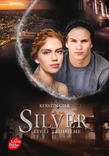 Kerstin Gier - Silver Tome 3 : .