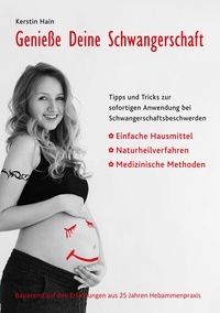Kerstin Hain - Genieße Deine Schwangerschaft.