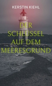 Domaine public télécharger des livres audio Der Schlüssel auf dem Meeresgrund - Das goldene Geheimnis der Backsteine