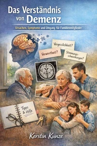 Das Verständnis von Demenz