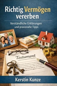 Richtig Vermögen vererben
