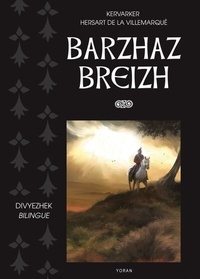  Kervarker et Théodore Hersart vicomte de La Villemarqué - Barzhaz Breizh.