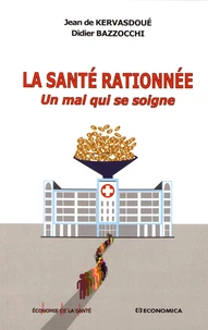 La santé rationnée