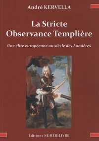 La Stricte Observance Templière