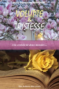 Volupté et tristesse