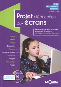 Projet d'éducation aux écrans