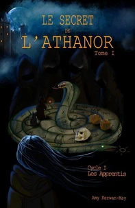 Le Secret de l'Athanor – Tome I