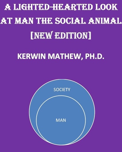  Kerwin Mathew - A Light-Hearted Look At Man The Social Animal [New Edition].