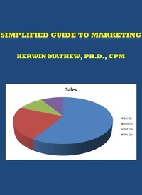  Kerwin Mathew - Simplified Guide To Marketing.
