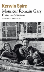 Kerwin Spire - Monsieur Romain Gary - Ecrivain-réalisateur. Paris VIIe - 1960-1970.
