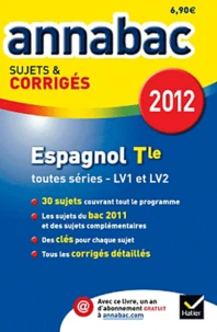 Espagnol Tle toutes séries LV1 et LV2