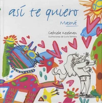 Asi te quiero mama