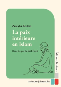 La paix intérieure en islam