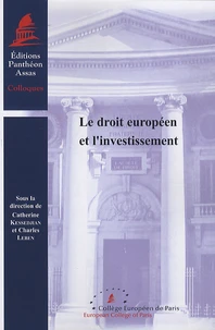 Le droit europééen et l'investissement