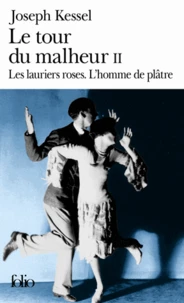 Les lauriers roses. L'homme de plâtre