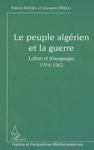 Le peuple algérien et la guerre