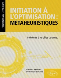 Initiation à l'optimisation : métaheuristiques