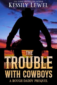 The Trouble With Cowboys