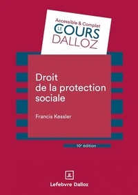 Droit de la protection sociale. 10e éd.