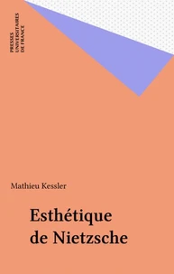 L'esthétique de Nietzsche