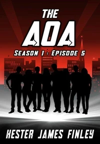 The AOA (Season 1 : Episode 5)