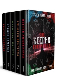  Kester James Finley - The Keeper Chronicles: The Complete Collection (Books 1-5) - The Keeper Chronicles.