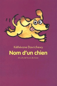 Kéthévane Davrichewy - Nom D'Un Chien.