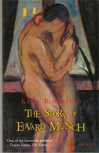 Ketil Bjornstad - The Story of Edvard Munch.
