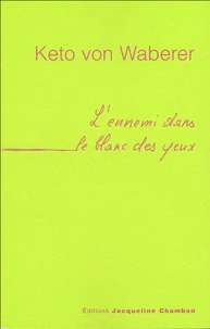 L'ennemi dans le blanc des yeux