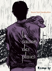 Keum Suk Gendry-Kim - La saison des pluies.