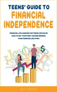 Teens' Guide to Financial Independence
