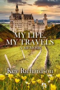  Kev Richardson - My Life, My Travels.