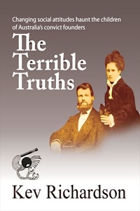  Kev Richardson - The Terrible Truths - The Letitia Munro Series, #3.