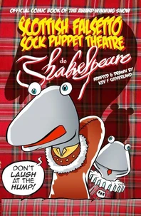 Scottish Falsetto Sock Puppet Theatre Do Shakespeare