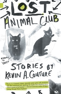 Kevin A. Couture - Lost Animal Club.