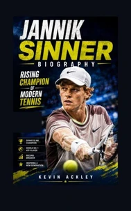 JANNIK SINNER BIOGRAPHY