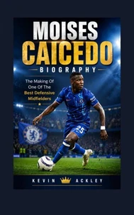 MOISES CAICEDO BIOGRAPHY