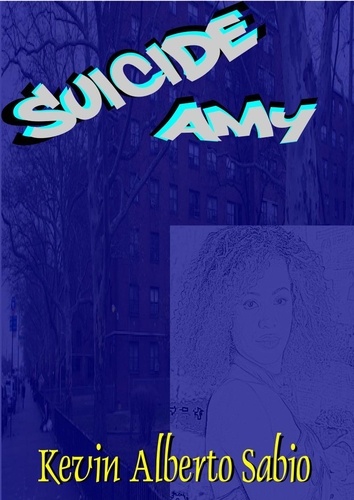  Kevin Alberto Sabio - Suicide Amy.