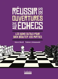 Débuter une partie aux échecs