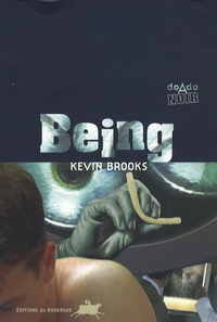 Kevin Brooks - Being.