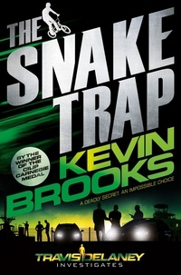 Kevin Brooks - The Snake Trap.