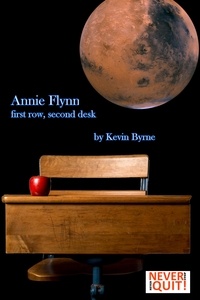  Kevin Byrne - Annie Flynn – First Row, Second Desk.