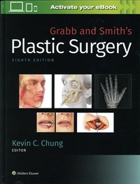 Kevin C. Chung - Grabb and Smith's Plastic Surgery.