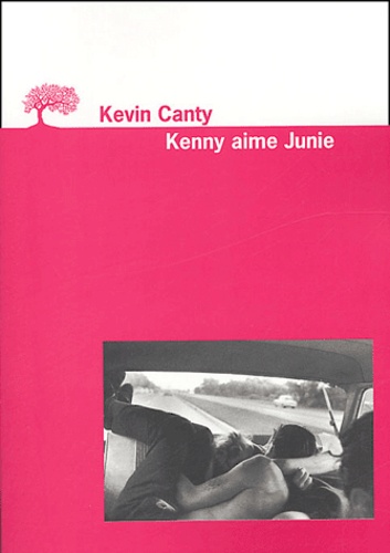 Kevin Canty - Kenny aime Junie.