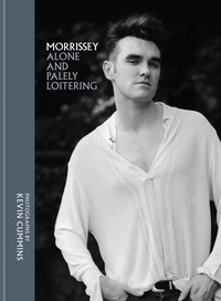Kevin Cummins - Morrissey - Alone and Palely Loitering.
