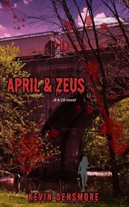 April &amp; Zeus