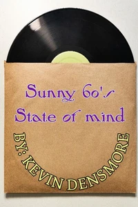 Sunny 60's State of Mind