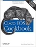 Kevin Dooley et Ian J. Brown - Cisco IOS Cookbook.