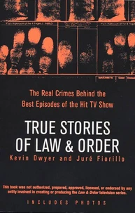 True Stories of Law &amp; Order