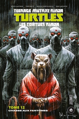 Teenage Mutant Ninja Turtles - Les tortues ninja Tome 12 Chasse aux fantômes